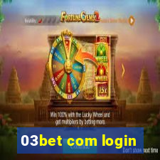 03bet com login